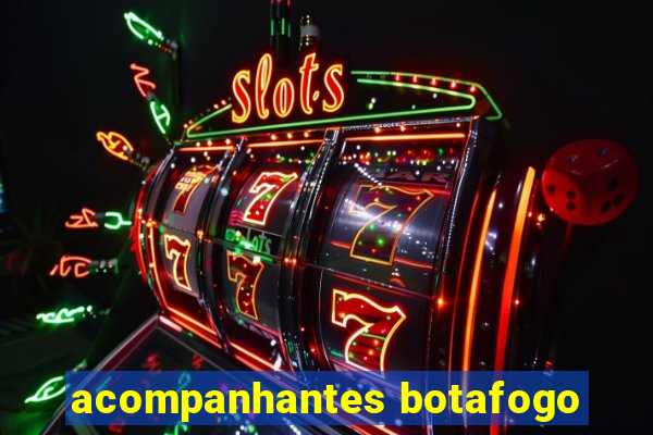 acompanhantes botafogo